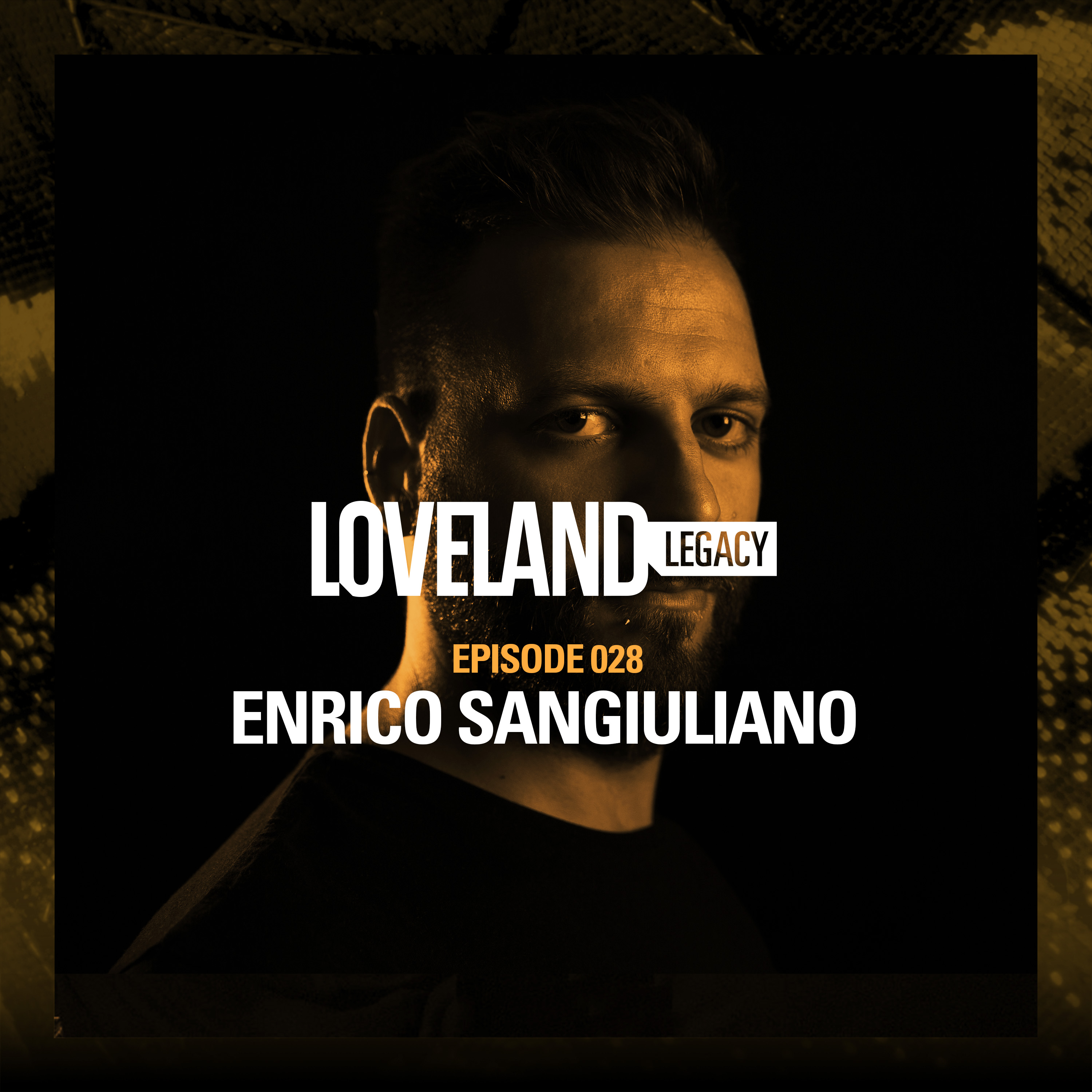 LL LEGACY Enrico Sangiuliano - SOUNDCLOUD ORIGINAL copy
